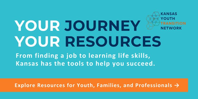 Text reads: YOUR JORUNEY, YOUR RESOURCES. From finding a job to learning life skills, we've got the tools to help you succeed. Explore Resources for Youth, Families, and Professionals